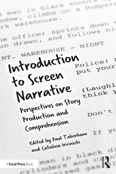 Paperback Introduction to Screen Narrative: Perspectives on Story Production and Comprehension Book