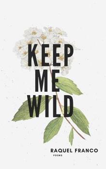 Paperback Keep Me Wild Book