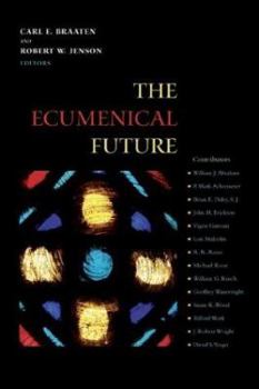 Paperback The Ecumenical Future Book