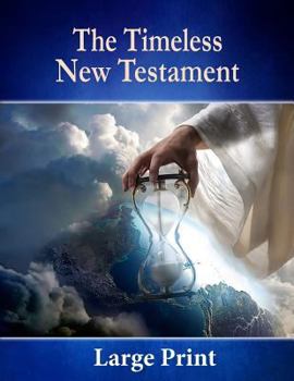 Paperback The Timeless New Testament Book