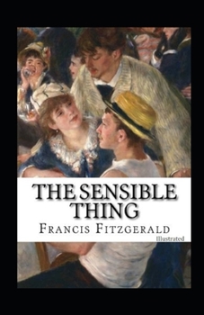 Paperback The Sensible Thing Illustrated Book
