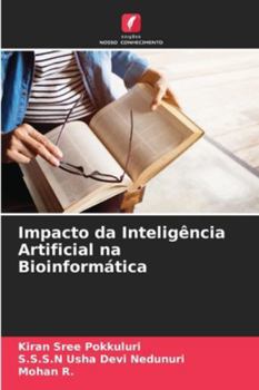 Paperback Impacto da Inteligência Artificial na Bioinformática [Portuguese] Book