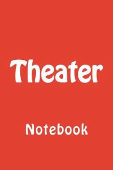 Paperback Theater: Notebook Book