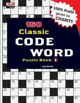 Paperback 150 Classic Code Word Puzzle Book [Large Print] Book