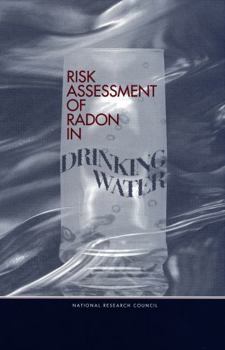 Hardcover Risk Assessment of Radon in Drinking Water Book