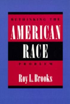 Paperback Rethinking the American Race Problem Book
