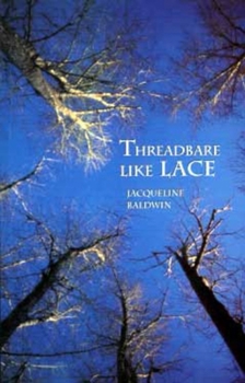 Paperback Threadbare Like Lace Book