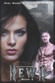 Paperback Hewn: Book Three of the Ceorfan Gargoyle Series Book