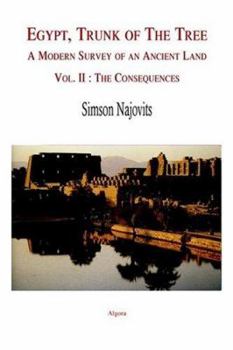 Hardcover Egypt, Trunk of the Tree, Vol. 2: The Consequences Book