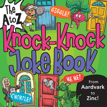 Paperback The A to Z Knock-Knock Joke Book