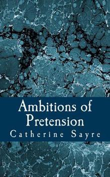 Paperback Ambitions of Pretension Book
