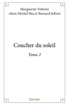 Paperback Coucher du soleil - Tome 2 [French] Book