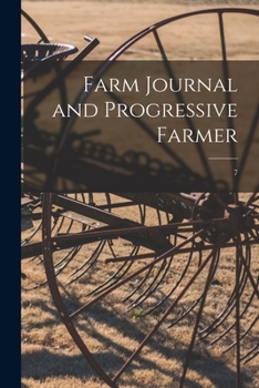 Paperback Farm Journal and Progressive Farmer; 7 Book
