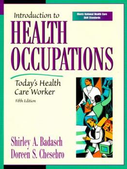 Hardcover Introduction to Health Occupations: Today's Health Care Worker Book