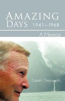 Paperback Amazing Days, 1941-1968: A Memoir Book
