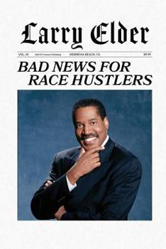 Paperback Bad News for Race Hustlers Book