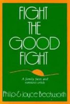 Paperback Fight the Good Fight Book