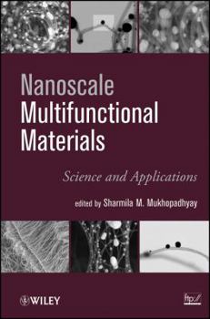 Hardcover Nanoscale Multifunctional Materials: Science and Applications Book