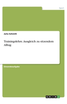 Paperback Trainingslehre. Ausgleich zu sitzendem Alltag [German] Book