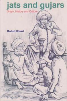 Hardcover Jats and Gujars: Origin, History and Culture Book