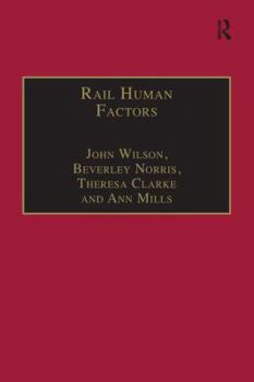 Paperback Rail Human Factors: Supporting the Integrated Railway Book