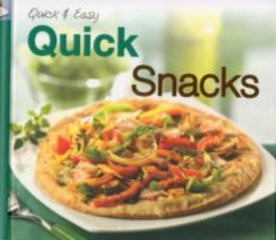 Quick & Easy Quick Snacks