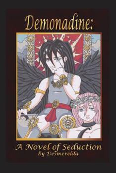Paperback Demonadine: A Novel of Seduction Book