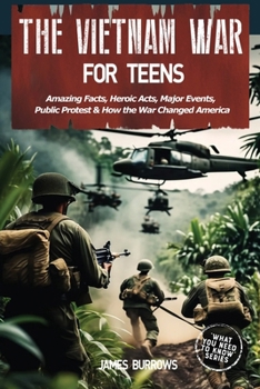 Paperback The Vietnam War for Teens Book