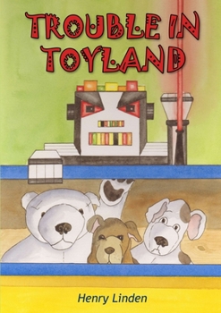 Paperback Trouble in Toyland Book