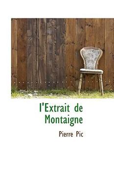 Hardcover I'extrait de Montaigne Book