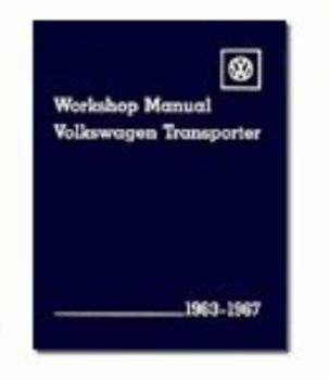 Paperback Volkswagen Transporter Workshop Manual: 1963-1967 Type 2 Book