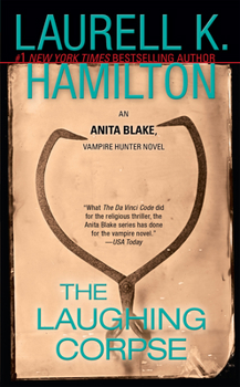 The Laughing Corpse - Book #2 of the Anita Blake, Vampire Hunter