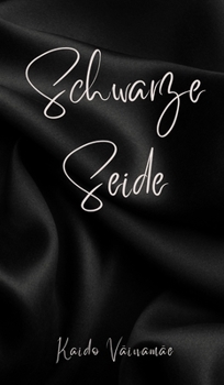 Hardcover Schwarze Seide [German] Book