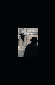 The Secret Adversary Illustrated