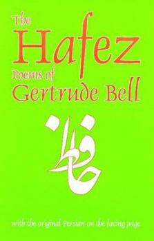 Paperback The Hafez Poems of Gertrude Bell Book