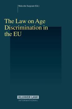 Hardcover The Law on Age Discrimination in the EU Book