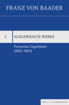 Hardcover Fermenta Cognitionis (1822-1825) [German] Book