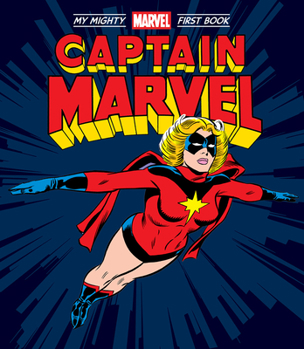 Board book Captain Marvel: My Mighty Marvel First Book