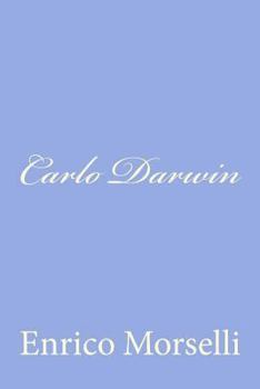 Paperback Carlo Darwin [Italian] Book