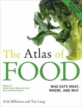 Paperback The Atlas of Food: Who Eats What, Where, and Why Book