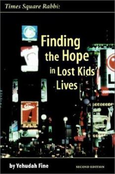 Paperback Times Square Rabbi: Finding the Hope in Lost Kids' Lives Book