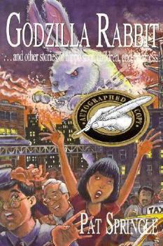 Paperback Godzilla Rabbit: And Other Stories of Hippo Snot, Children and Craziness Book
