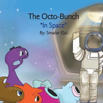 Paperback The Octo-Bunch *In Space* Book