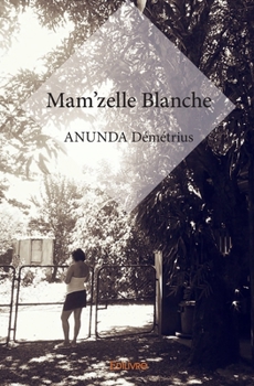 Paperback Mam'zelle Blanche [French] Book