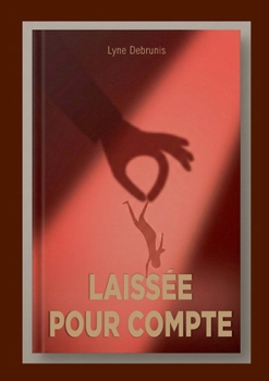 Paperback Laissée pour compte [French] Book