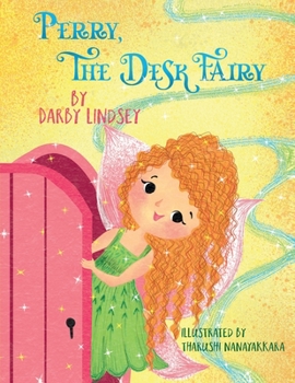 Paperback Perry, The Desk Fairy Book