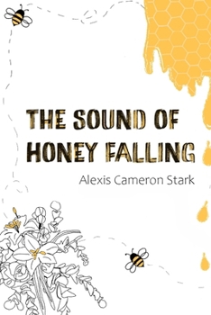 Paperback The Sound of Honey Falling [Large Print] Book