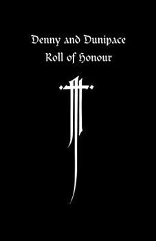 Paperback Denny and Dunipace Roll of Honour - The Great War 1914-1918 Book