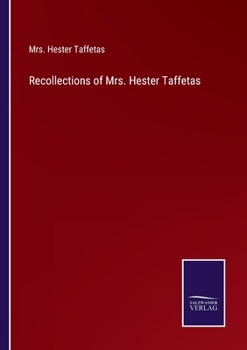 Paperback Recollections of Mrs. Hester Taffetas Book