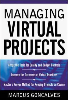 Hardcover Managing Virtual Projects Book